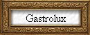 Gastrolux